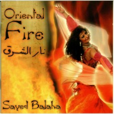 CD Danse Orientale Occasion Sayed Balaha - Oriental Fire