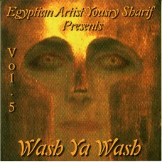 Yousry Sharif - Wash Ya Wash vol. 5 (occasion)